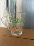 Positive Vibes Only Glass Coffee Cup 9oz